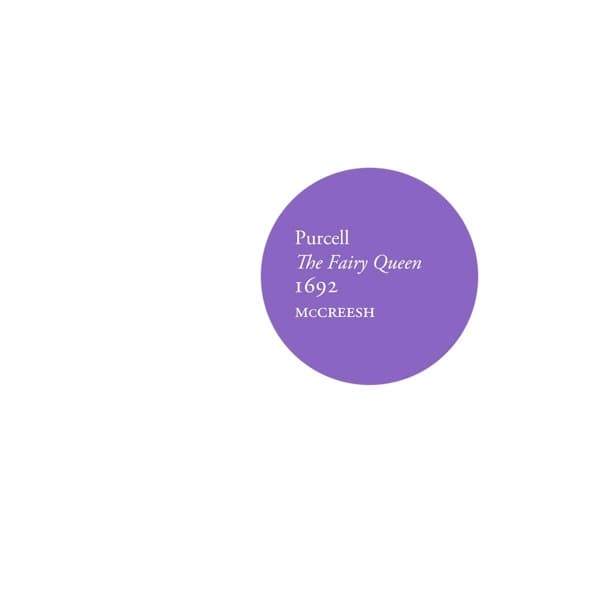 Gabrieli Consort, Paul McCreesh - Purcell. The Fairy Queen 1692 (2 CD)