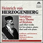 Anthony Goldstone & Caroline Clemmow - Heinrich Von Herzogenberg: Variations On A Theme Of Brahms And Other Works For Two Pianos, Piano Duet And Solo Piano (CD)