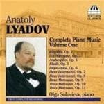Olga Solovieva - Anatoly Lyadov: Complete Piano Music, Volume 1 (CD)