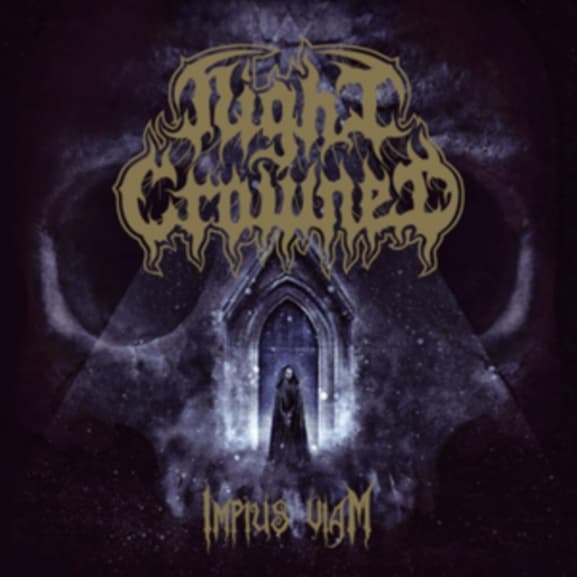 Night Crowned - Impius Viam (CD)