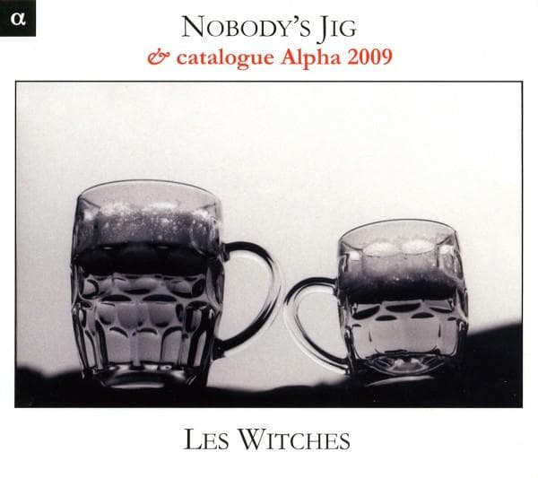 Les Witches - Nobody's Jig (Mr Playford English Dancing Master) (CD)