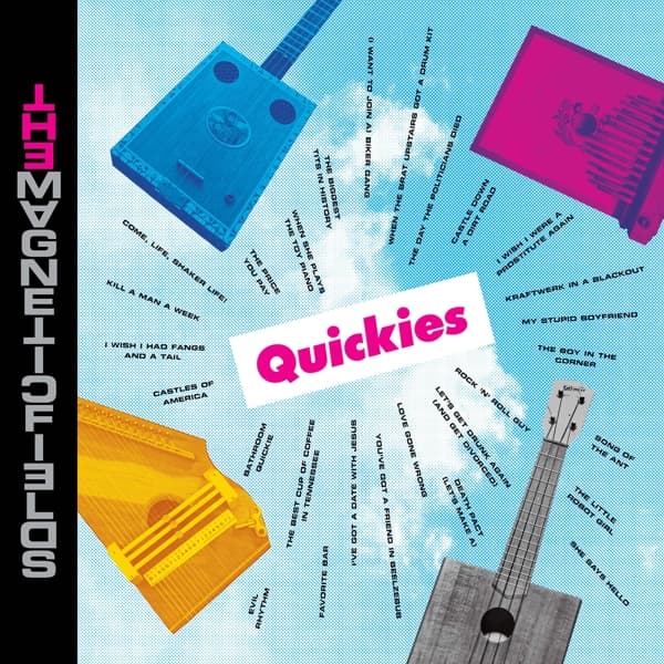 The Magnetic Fields - Quickies (CD)