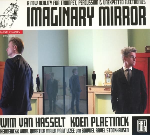 Art'uur, Wim Van Hasselt, Koen Plaetinck - Imaginary Mirror (CD)