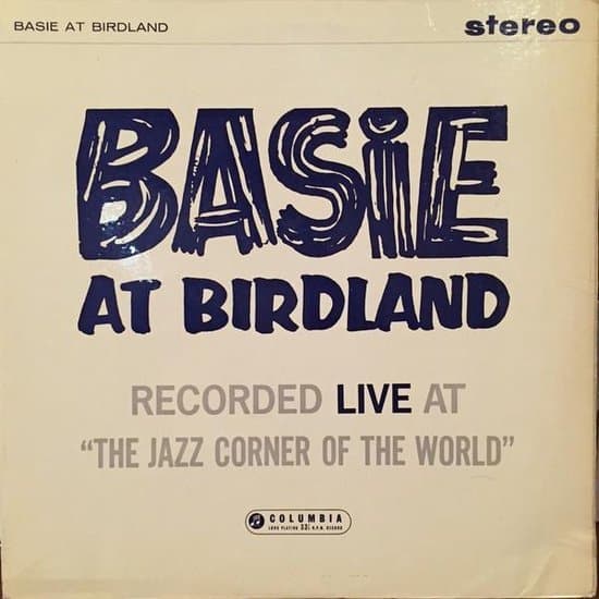 Count Basie Orchestra - Basie At Birdland (2 LP)