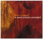 Michel Aumont - Le Grand Orchestre ArmorigènE (CD)