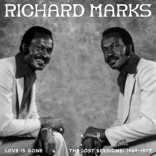 Richard Marks - Love Is Gone (The Lost Sessions: 1969-1977) (2 CD)