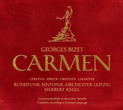 Sona cervená, Rolf Apreck, Maria Croonen, Robert Lauhöfer, Rundfunk-Sinfonie-Orchester Leipzig, Herbert Kegel - Carmen (Complete Recording In German Language) (2 CD) (Remastered)