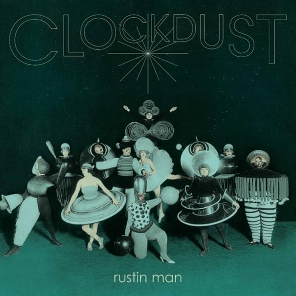 Rustin Man - Clockdust (LP) (Deluxe Edition)