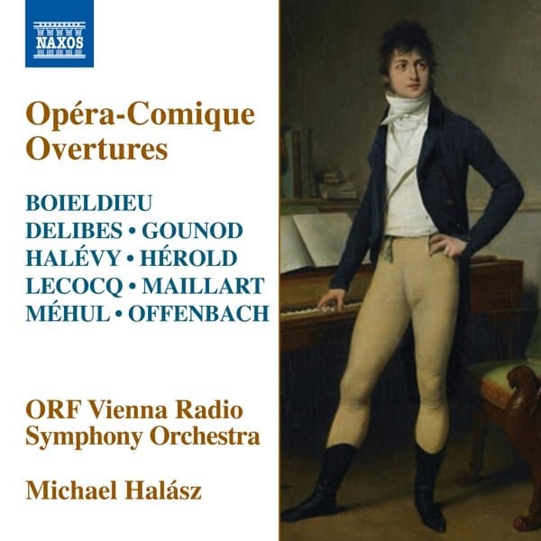 Étienne-Nicolas Méhul, Jacques Offenbach, ORF Radio-Symphonieorchester Wien, Michael Halász - Opéra-Comique Overtures (CD)