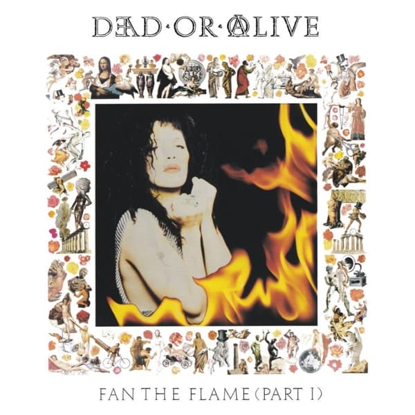 Dead Or Alive - Fan The Flame (Part 1) (LP) (Coloured Vinyl)