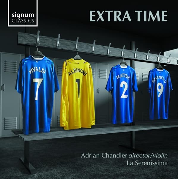 Adrian Chandler, La Serenissima - Extra Time (CD)
