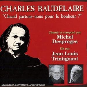 Michel Desproges & Jean-Louis Trintignant - Baudelaire/ Quand Partons-Nous Bon (CD)