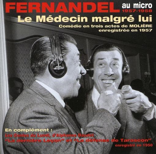 Fernandel - Le Médecin Malgré Lui (CD)