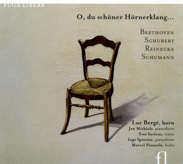 Luc Bergé, Jan Michiels, Marcel Ponseele, Yves Saelens - O, Du Schöner Hörnerklang... (CD)