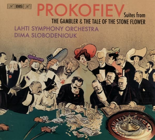 Lahti Symphony Orchestra, Dima Slobodeniouk - Prokofiev: Suites From The Gambler & The Stone Flower (SACD)