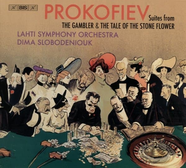 Lahti Symphony Orchestra, Dima Slobodeniouk - Prokofiev: Suites From The Gambler & The Stone Flower (SACD)