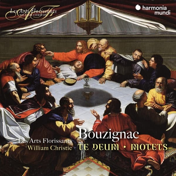 Les Arts Florissants, William Christie - Bouzignac: Te Deum | Motets (CD)