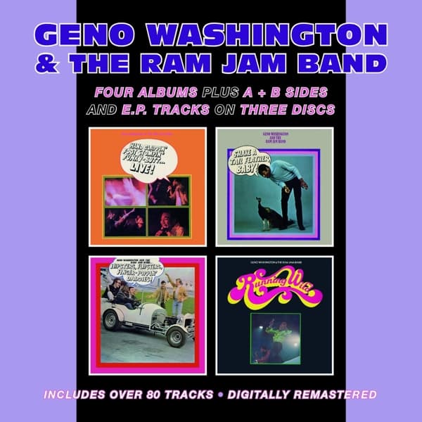 Geno Washington & The Ram Jam Band - Four Albums Plus A + B Sides And E.P. Tracks On Three Discs (3 CD) (Remastered)