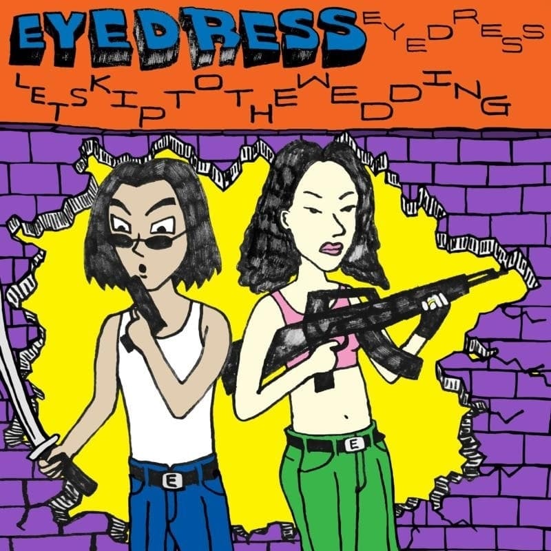 Eyedress - Let’s Skip To The Wedding (LP) (Coloured Vinyl)