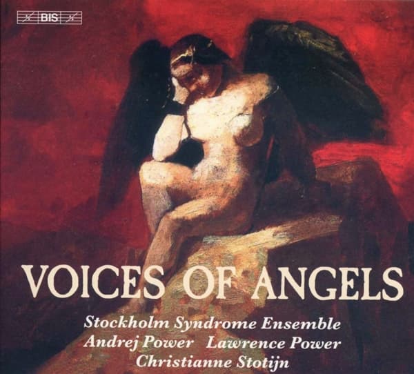 Stockholm Syndrome Ensemble - Voices Of Angels - Chamber Works (SACD)