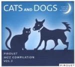 Various - Cats And Dogs - Pirouet Compilation