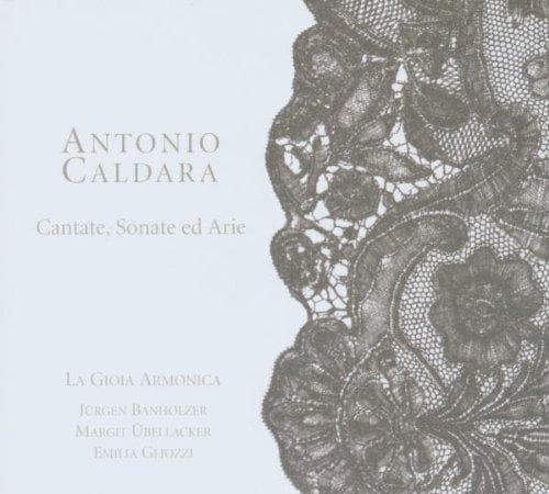La Gioia Armonica, Jürgen Banholzer, Margit Übellacker, Emilia Gliozzi - Caldara: Cantate, Sonate Ed Arie (CD)