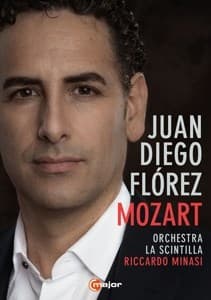 Riccardo Minasi Juan Diego - Juan Diego Florez Sings Mozart