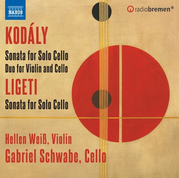 Hellen Weiß, Gabriel Schwabe - Zoltan Kodaly: Sonatas for Solo Cello (CD)