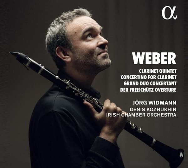 Irish Chamber Orchestra, Jörg Widmann, Sergei Nakariakov - Von Weber: Clarinet Quintet, Concertino For Clarinet, Grand Duo Concertant | Der Freischütz Overture (CD)
