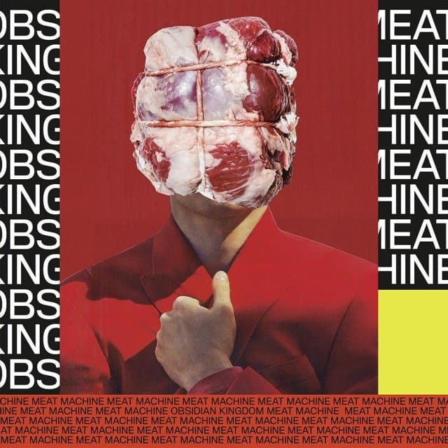 Obsidian Kingdom - Meat Machine (CD)