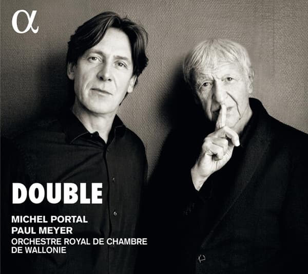 Michel Portal, Paul Meyer, Orchestre Royal de Chambre de Wallonie - Double (CD)