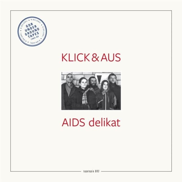 Klick & Aus - AIDS Delikat (LP)