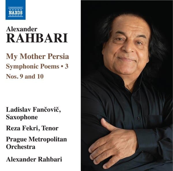 Reza Fekri, Prague Metropolitan Symphonic Orchestra, Alexander Rahbari - Rahbari: My Mother Persia 3 (CD)