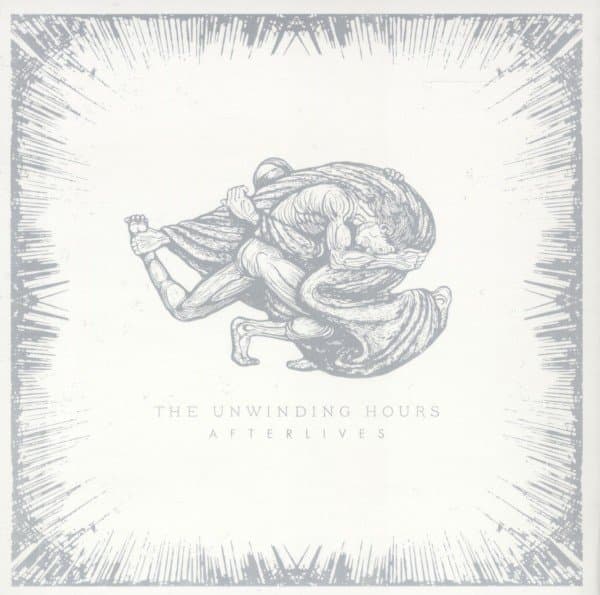 The Unwinding Hours - Afterlives (CD)