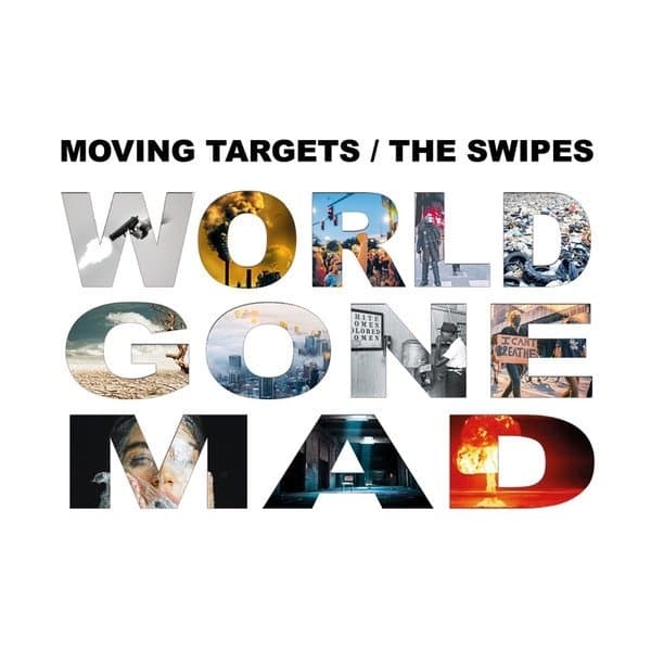 Moving Targets & The Swipes - World Gone Mad (10" LP) (Limited Edition) (Coloured Vinyl)