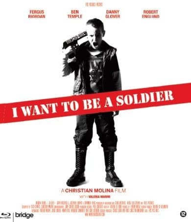 I Want To Be A Soldier (Blu-ray)