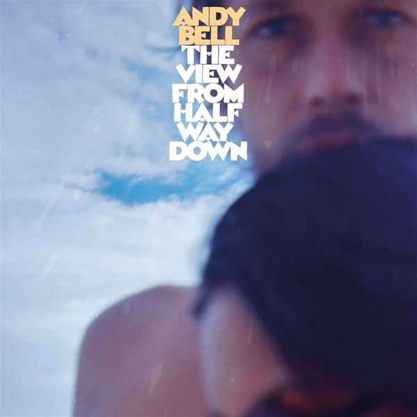 Andy Bell - The View From Halfway Down (CD)