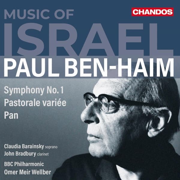 Claudia Barainsky, John Bradbury, BBC Philharmonic, Omer Meir Wellber - Haim: Ben-Haim Symphony No.1 Pastorale Variée Pan (CD)