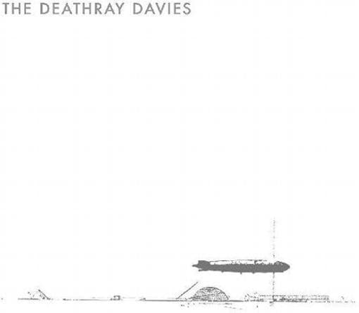 Deathray Davies - Kick & The Snare