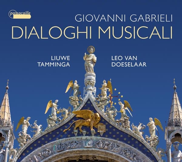 Liuwe Tamminga & Leo Van Doeselaar - Gabrieli: Dialoghi Musicali (CD)