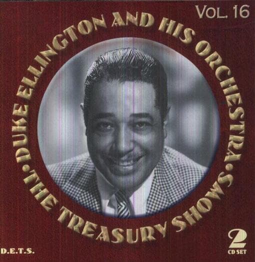 Duke Ellington And Orchestra - Duke Ellington - The Treasury Shows