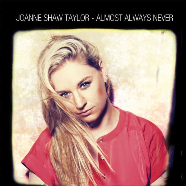 Joanne Shaw Taylor - Almost Always Never (CD)