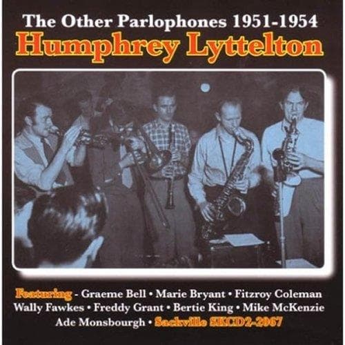 Humphrey Lyttelton - The Other Parlophones, 1951-1954 (CD)