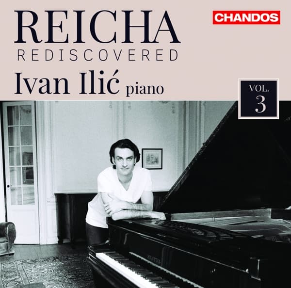 Ivan Ilic - Reicha Rediscovered, Vol. 3 (CD)