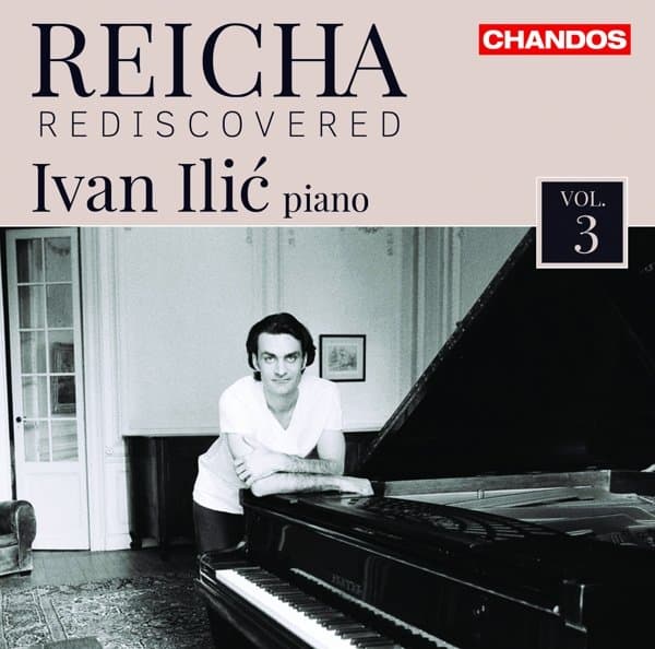 Ivan Ilic - Reicha Rediscovered, Vol. 3 (CD)
