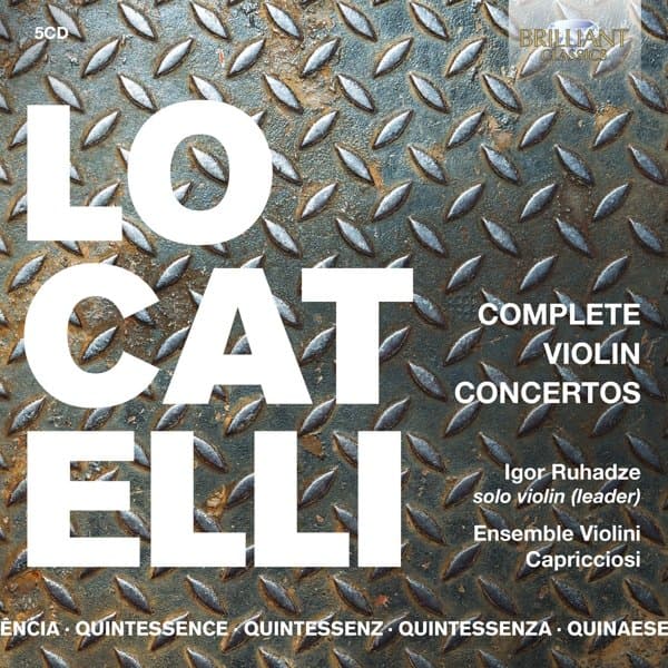 Igor Ruhadze, Ensemble Violini Capricciosi - Locatelli: Complete Violin Concertos (5 CD)