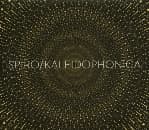 Spiro - Kaleidophonica (CD)