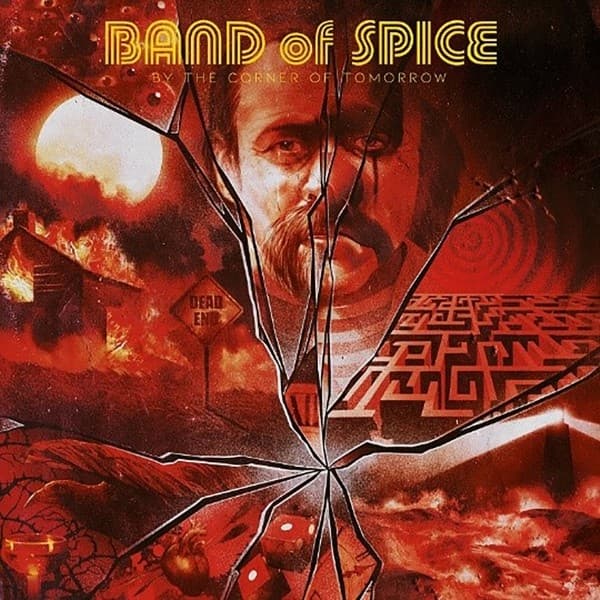 Band Of Spice - By The Corner Of Tomorrow (LP)