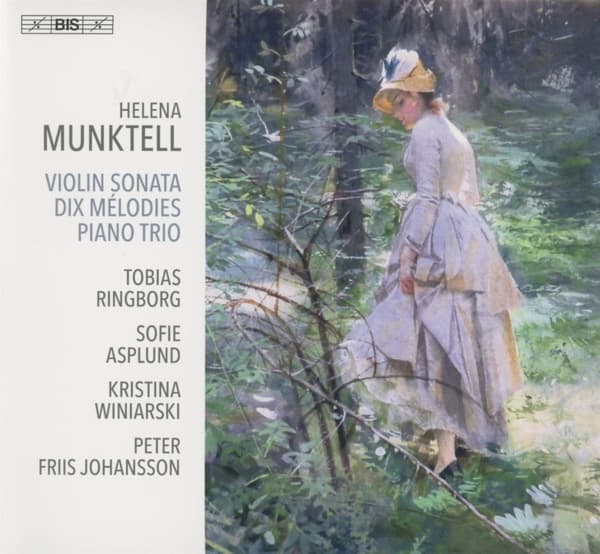Tobias Ringborg, Sofie Asplund, Kristina Winiarski - Violin Sonata, Dix Melodies & Kleines Trio (SACD)
