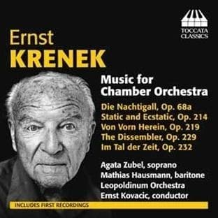 Agata Zubel, Mathias Hausmann, Leopoldinum Orchestra, Ernst Kovacic - Krenek: Music For Chamber Orchestra (CD)
